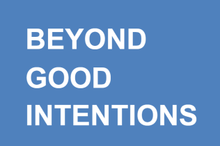 Beyondgoodintentions